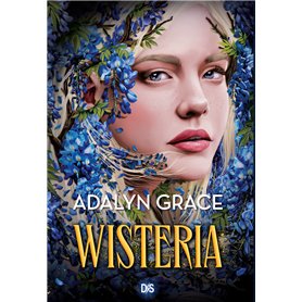 Belladonna - Tome 03 Wisteria (broché)