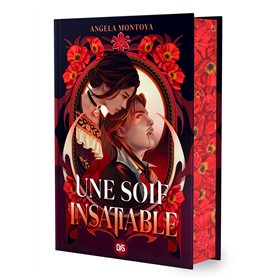 Une soif insatiable (relié collector)