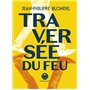Traversée du feu