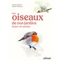 Les oiseaux de nos jardins & leur vie secrète