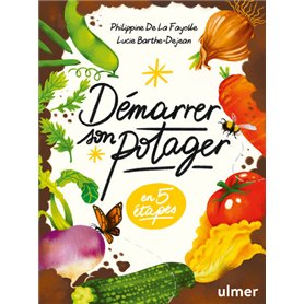 Démarrer son potager