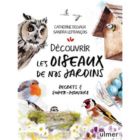 Découvrir les oiseaux de nos jardins