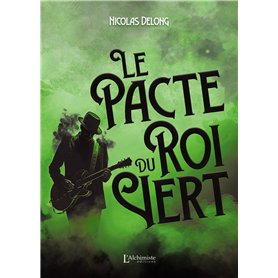 Le Pacte du Roi Vert