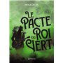 Le Pacte du Roi Vert
