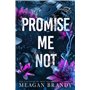 Promise Me Not