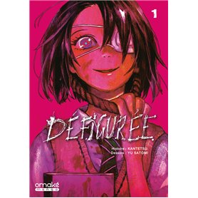 Défigurée - Tome 1 (VF)