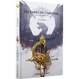 Les Lames du Cardinal - L'univers