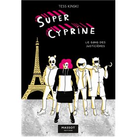 Super Cyprine - Le Gang des justicières - Volume 2