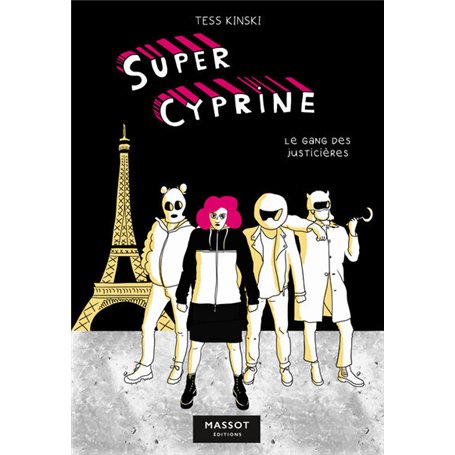 Super Cyprine - Le Gang des justicières - Volume 2