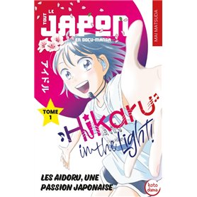 Hikaru in the light Tome 1