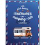 Les plus beaux itinéraires en France en Camping-Car - 70 circuits partout en France