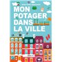 Mon potager dans la ville