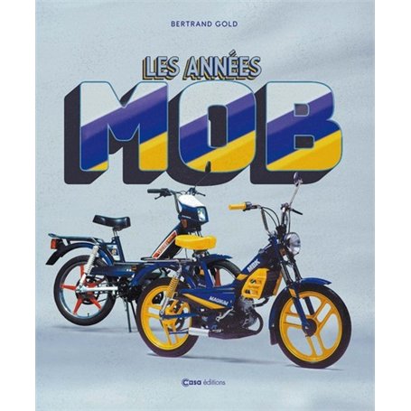 Les années Mob