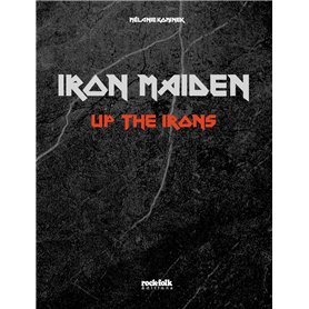 Iron Maiden - Up The Irons