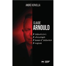 Claude Arnould : industriel