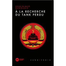 À la recherche du tank perdu