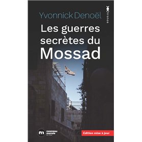 Les guerres secrètes du mossad