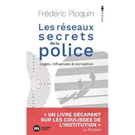 Les réseaux secrets de la police