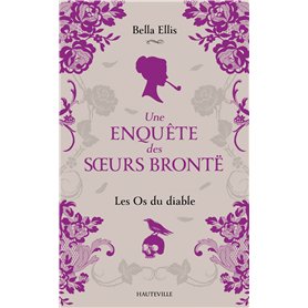 Une enquête des soeurs Brontë