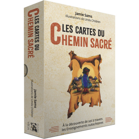 Les cartes du Chemin Sacré - A la découverte de soi à travers les Enseignements autochtones