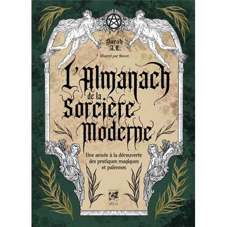 L'Almanach de la Sorcière Moderne - Une année à la découverte des pratiques magiques et païennes