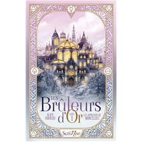Les Bruleurs d'Or - Tome 1 Les apprentis de Mortcelieu