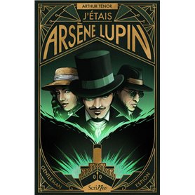 J'étais Arsène Lupin - Gentleman Espion