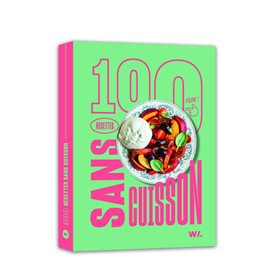 100 recettes sans cuisson