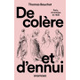 De colère et d'ennui - Paris chronique de 1832