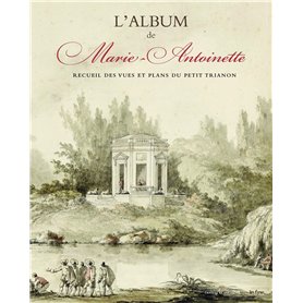L'ALBUM DE MARIE-ANTOINETTE