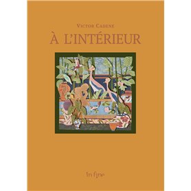 À L'INTÉRIEUR - VICTOR CADENE