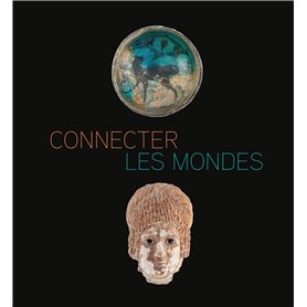 CONNECTER LES MONDES