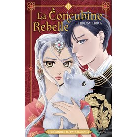 La Concubine rebelle - Chroniques du pays radieux - Tome 1 (VF)