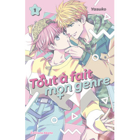 Tout à fait mon genre - Tome 1