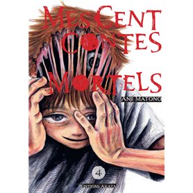 Mes cent contes mortels - Tome 4