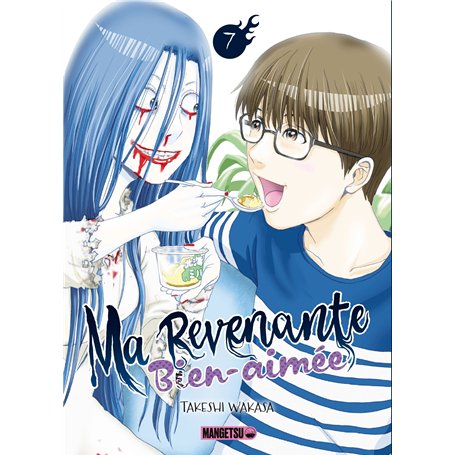 Ma revenante bien-aimée T07
