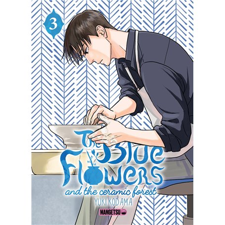 The Blue Flowers and The Ceramic Forest T03