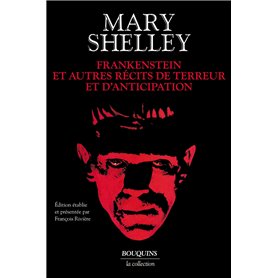 Frankenstein et autres récits de terreur et d'anticipation