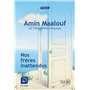 Nos frères inattendus