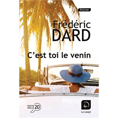 C'est toi le venin
