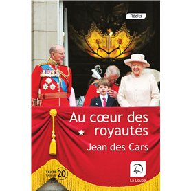 Au coeur des royautés