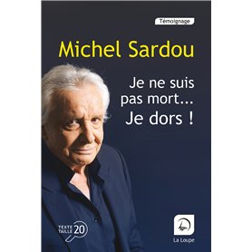 Je ne suis pas mort
