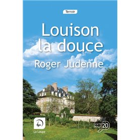 Louison la douce (Vol 1)