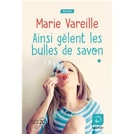 Ainsi gèlent les bulles de savon (Vol 1)