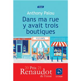 Dans ma rue y avait trois boutiques (Prix Renaudot essai 2021)