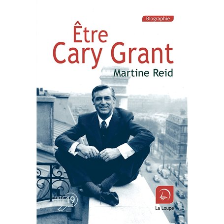 Être Cary Grant