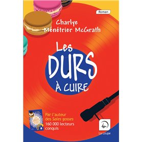 Les durs à cuire