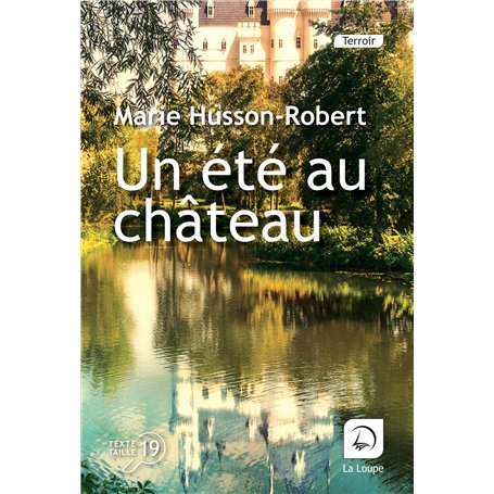 Un été au château