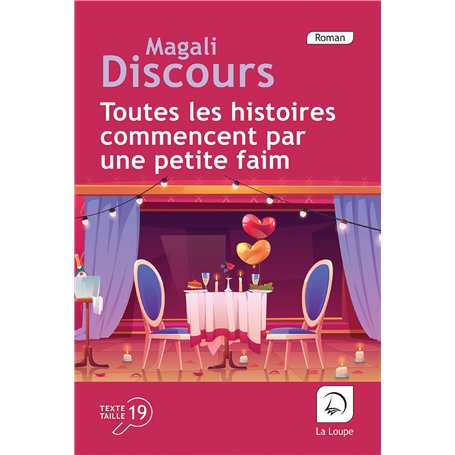 Toutes les histoires commencent par une petite faim
