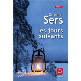 Les jours suivants